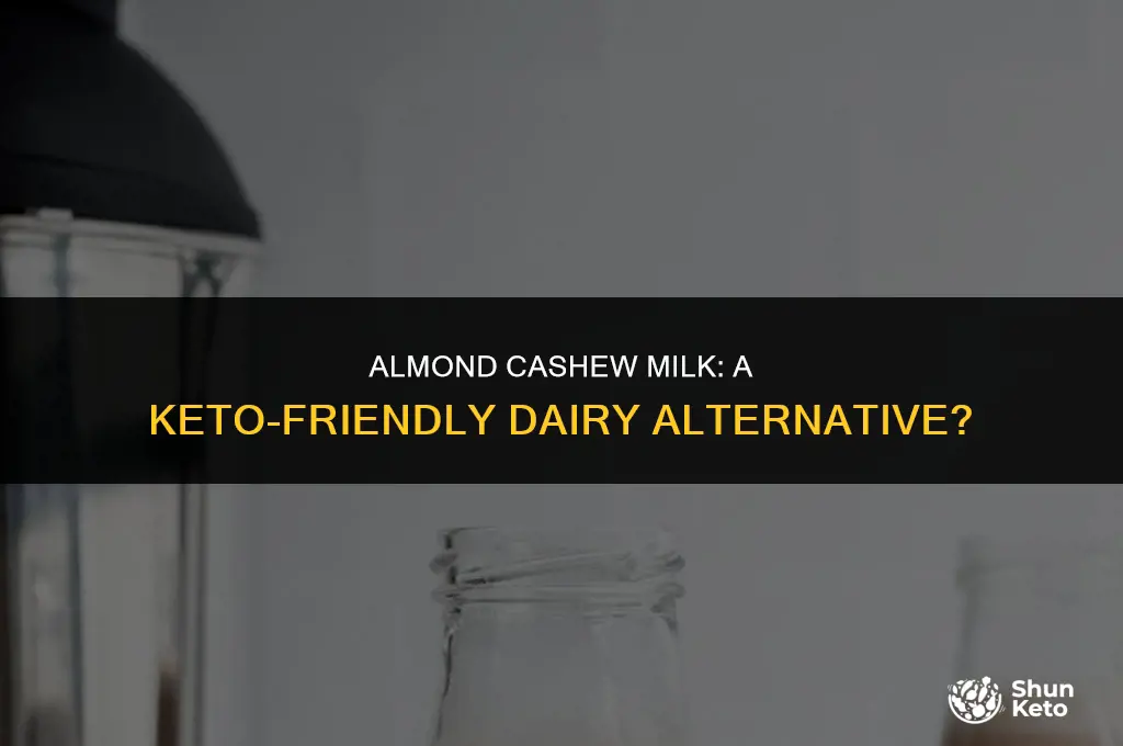 is almond cashew milk keto
