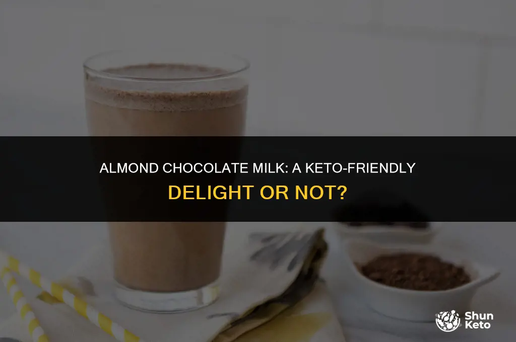 is almond chocolate milk keto