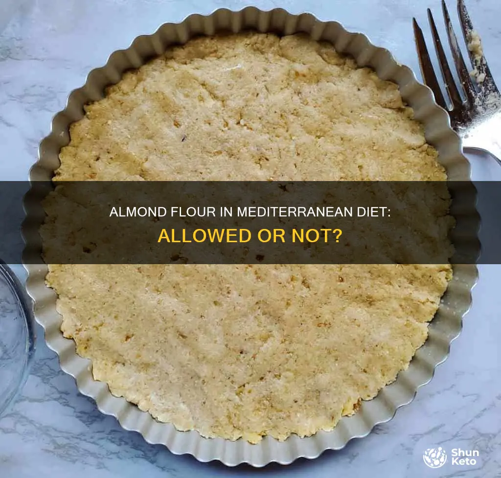is almond flour allowed on mediterranean diet