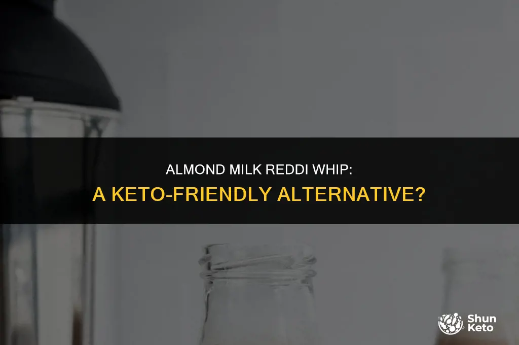 is almond milk reddi whip keto