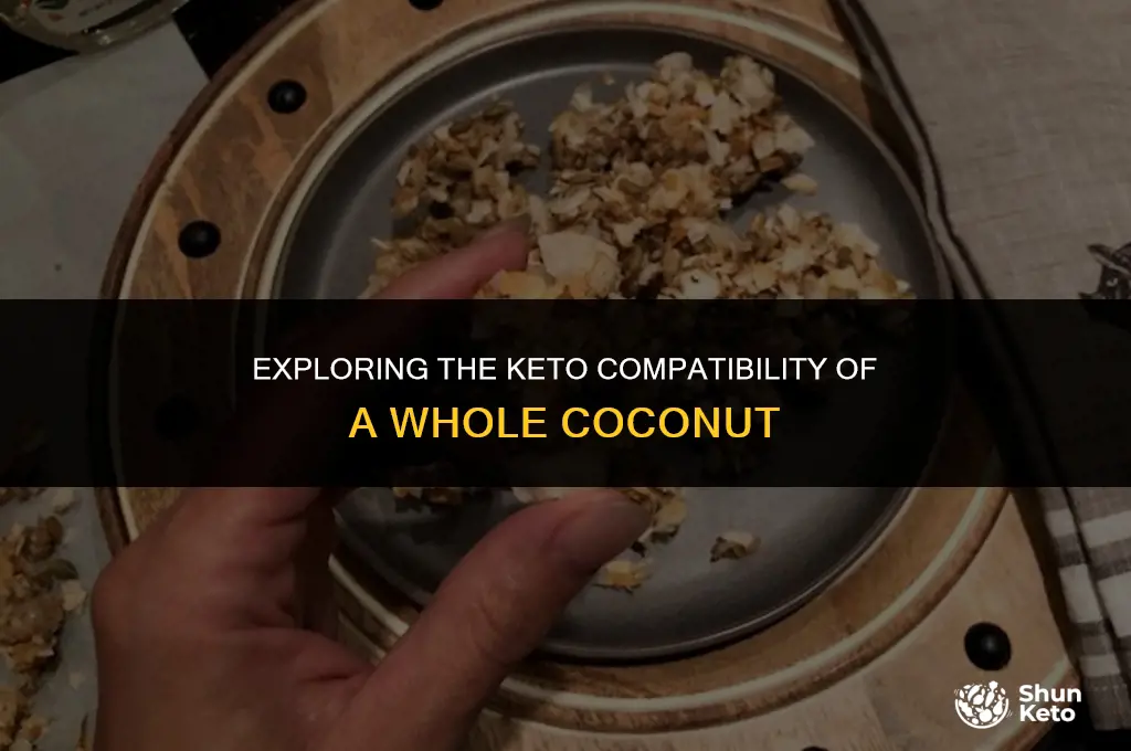 is an entire cocunut keto