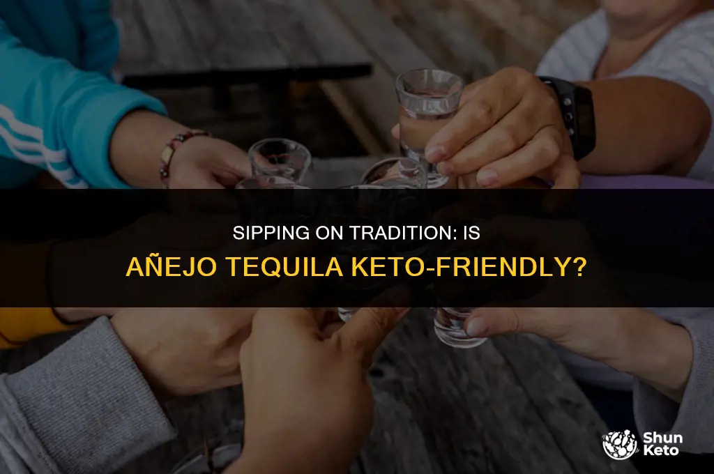 is anejo tequila keto