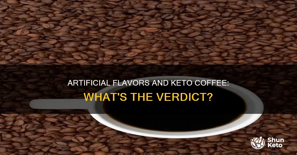 is artificially flavored coffee keto