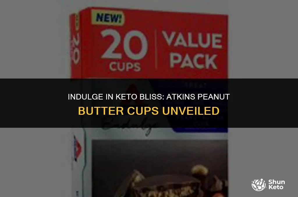 is atkins peanut butter cups keto