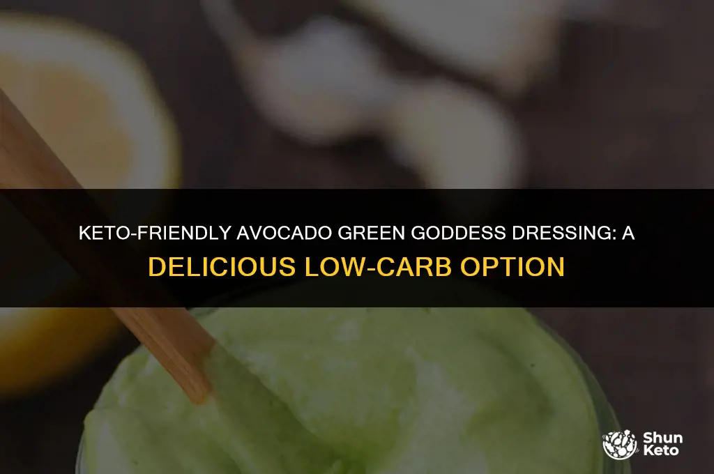 is avocado green goddess dressing keto