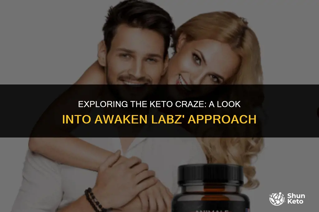 is awaken labz keto
