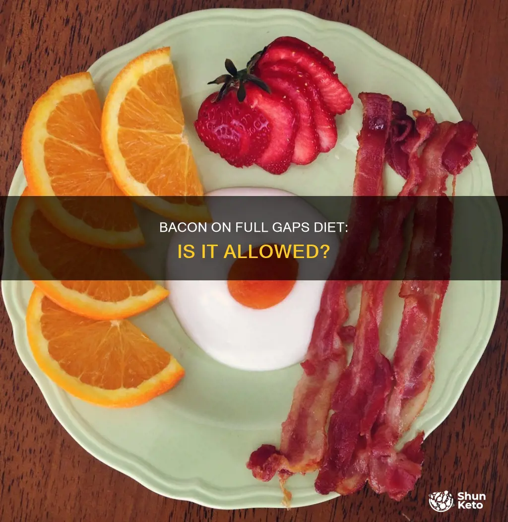 is bacon allowed on full gaps diet