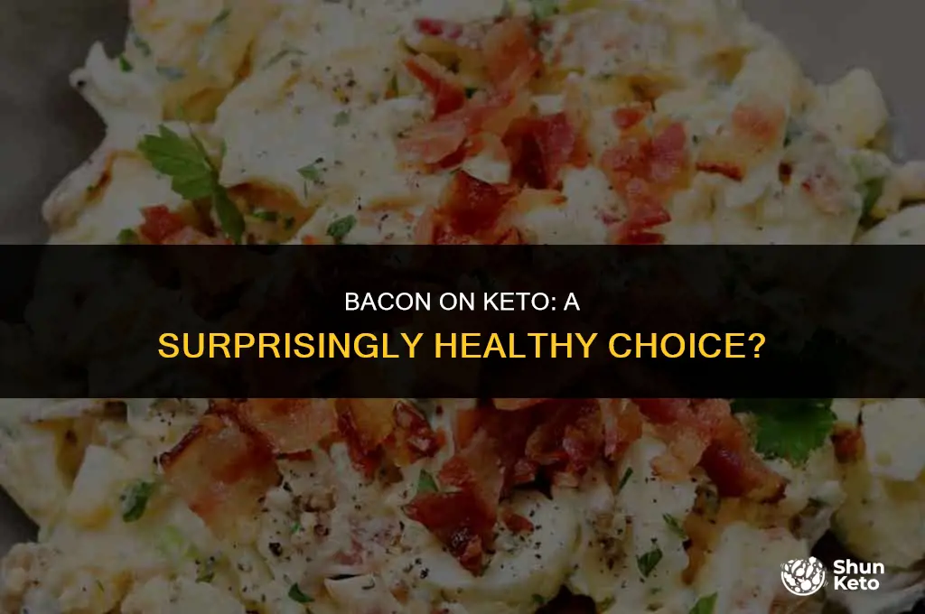 is bacon healthier on keto
