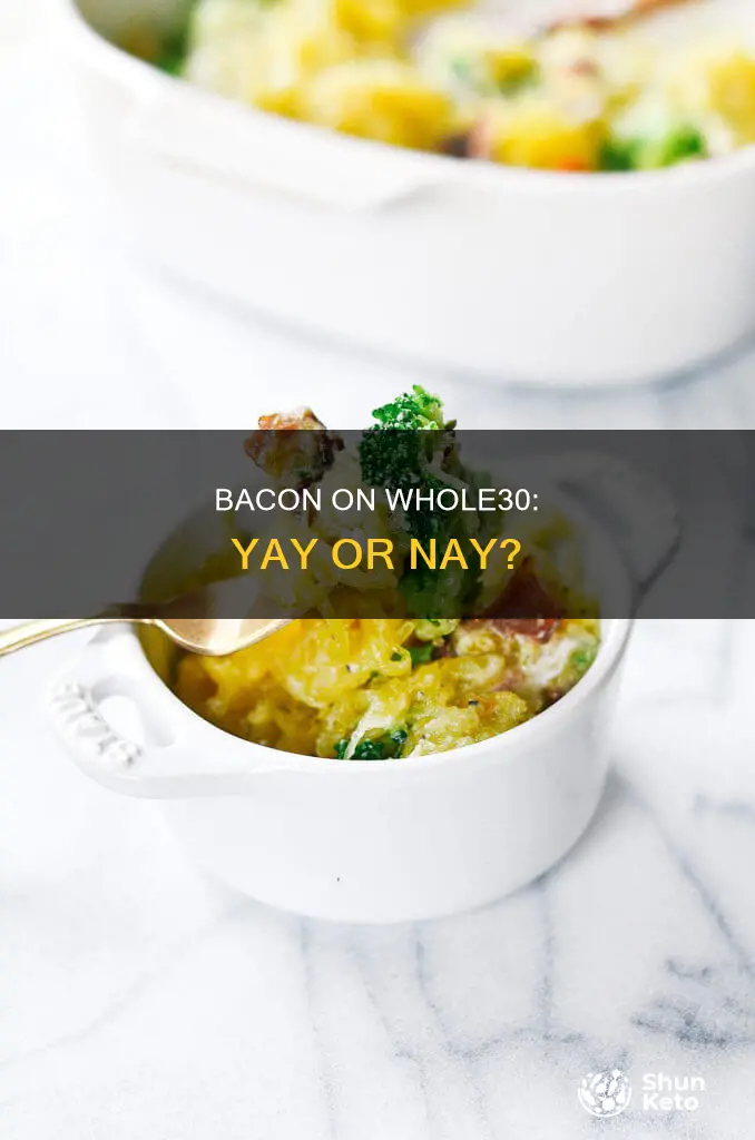 is bacon ok on the whole30 diet