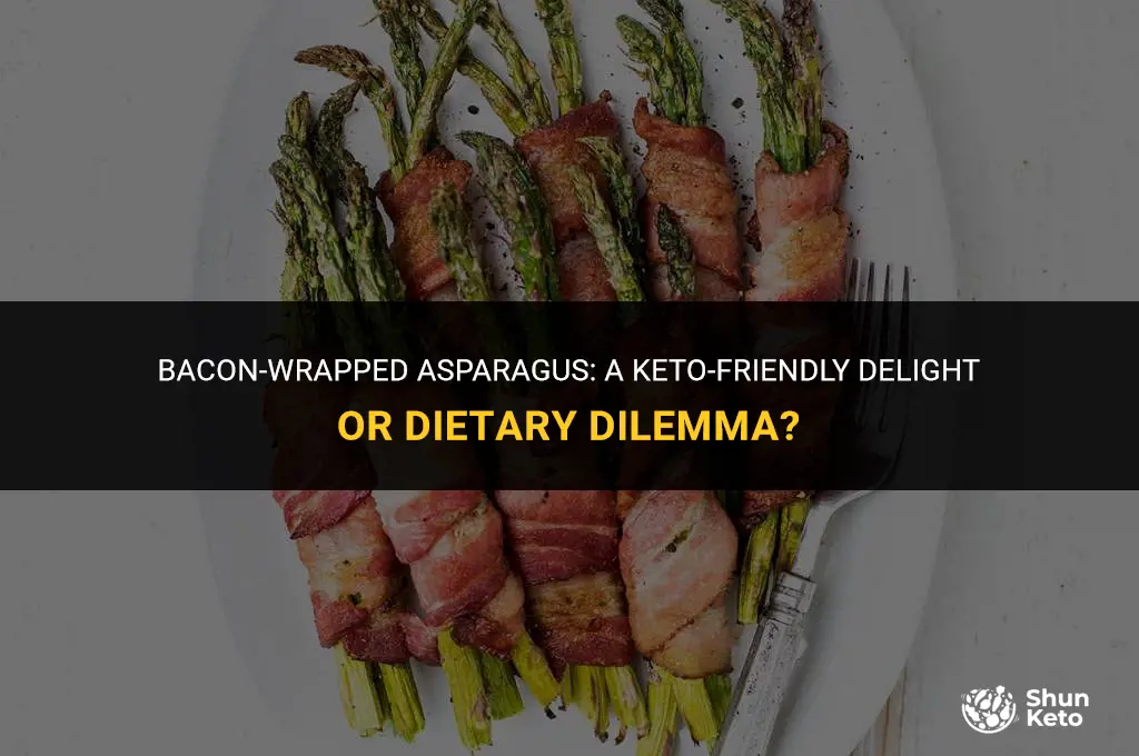is bacon wrapped asparagus keto friendly