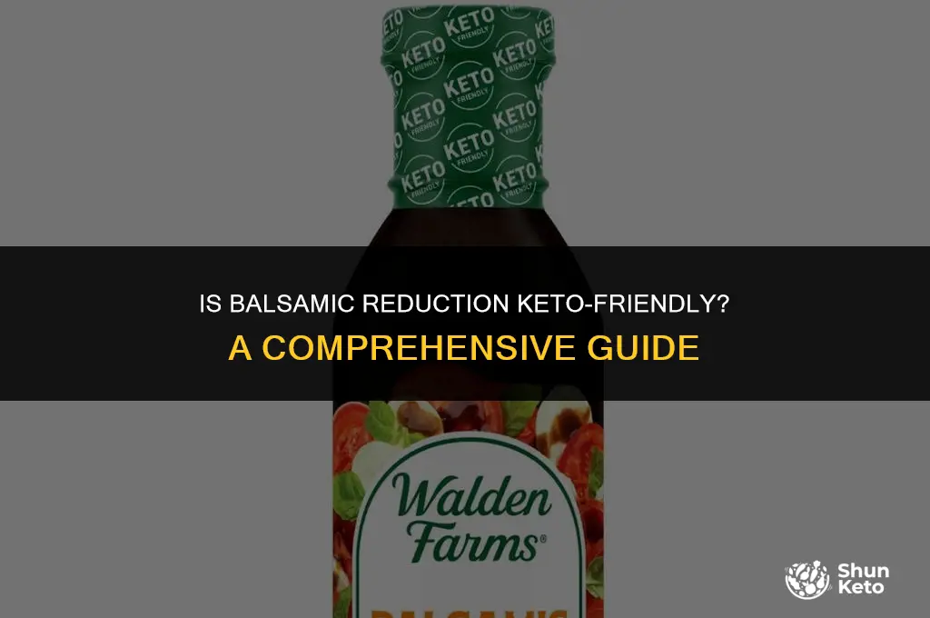 is balsamic reduction keto