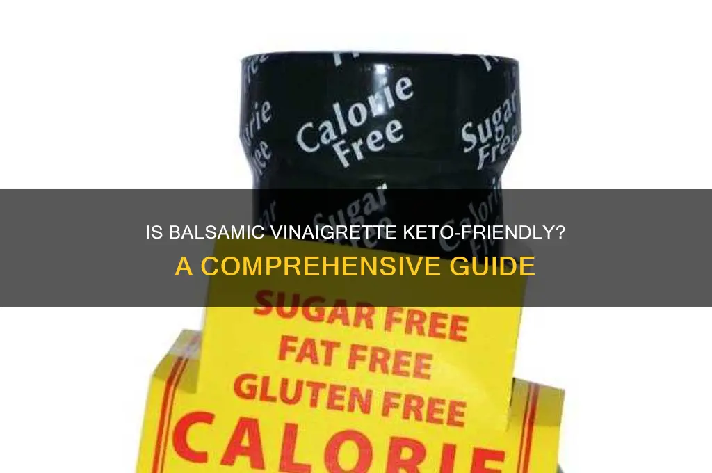 is balsamic vinaigrette keto