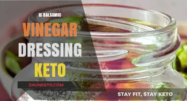 Is Balsamic Vinegar Dressing Keto-Friendly? A Comprehensive Guide