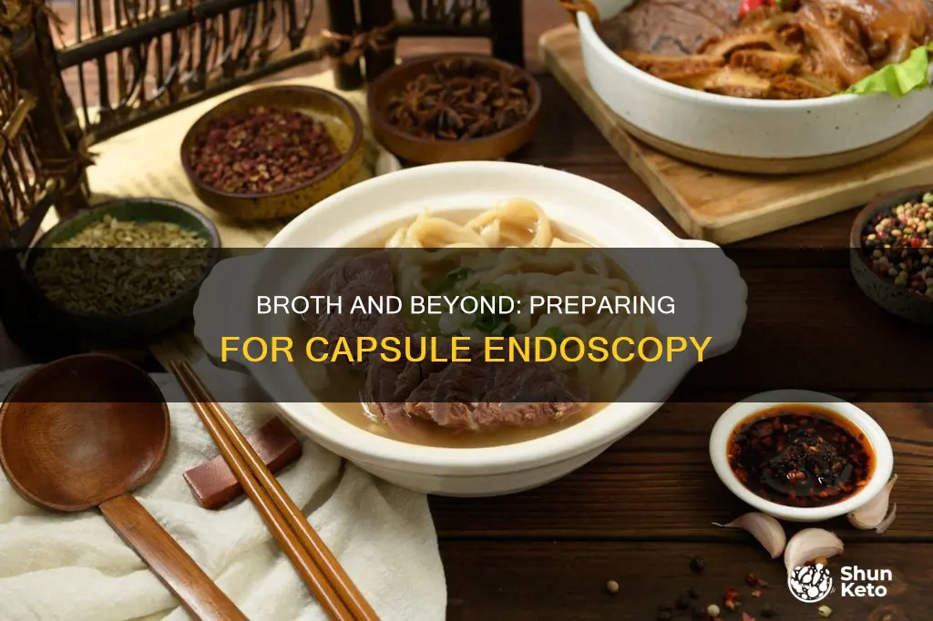 is beef broth clear liquid diet day before capsule endoscopy