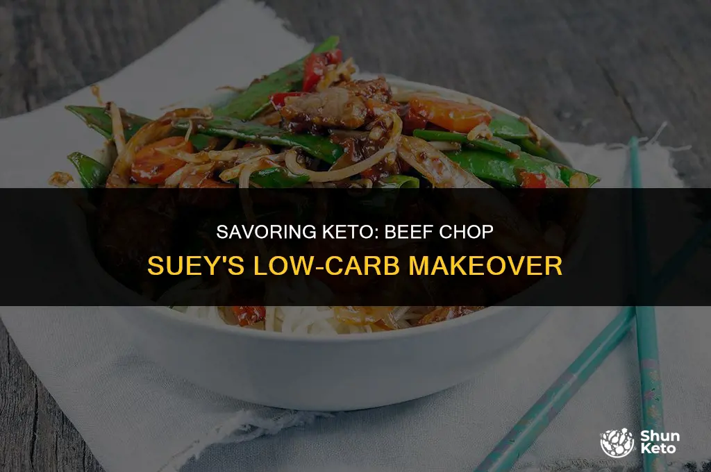 is beef chop suey keto
