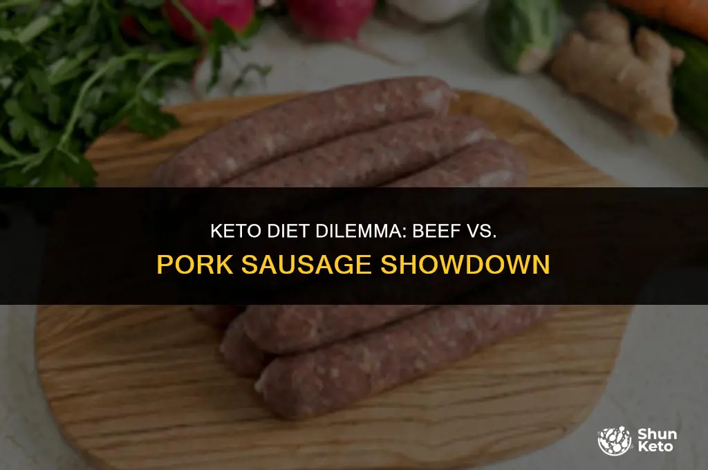 is beef sausage or pork sausage better for keto