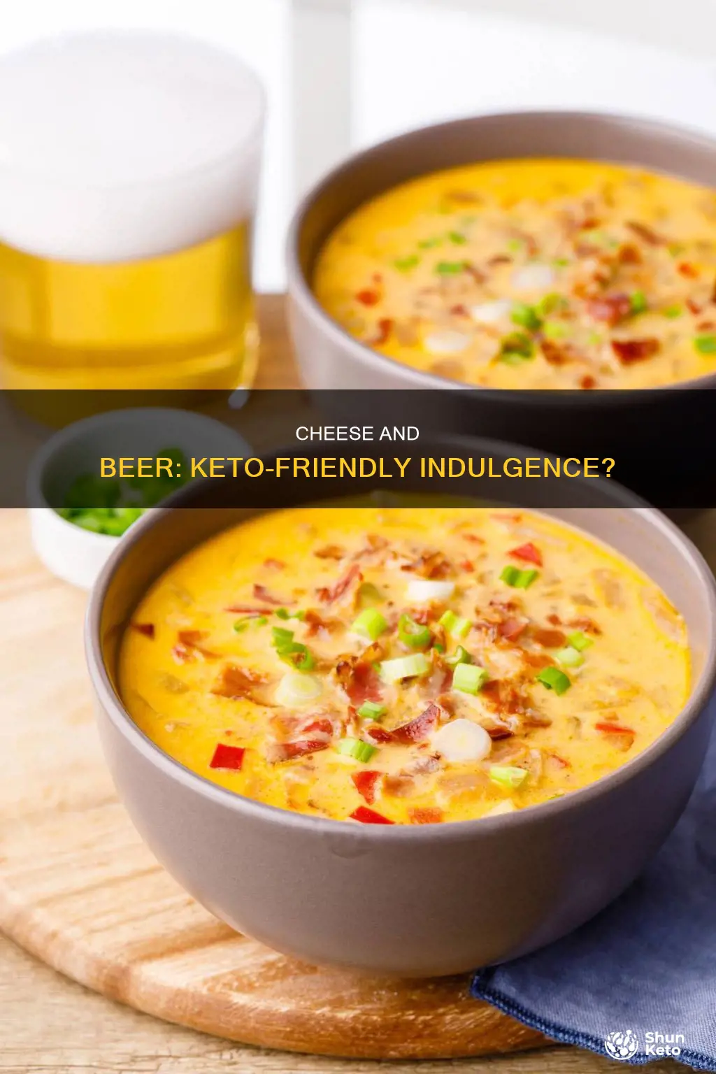 is beer cheese keto