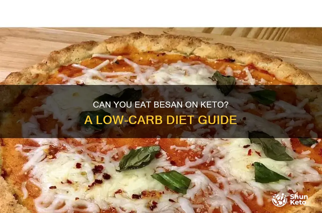 is besan allowed in keto diet