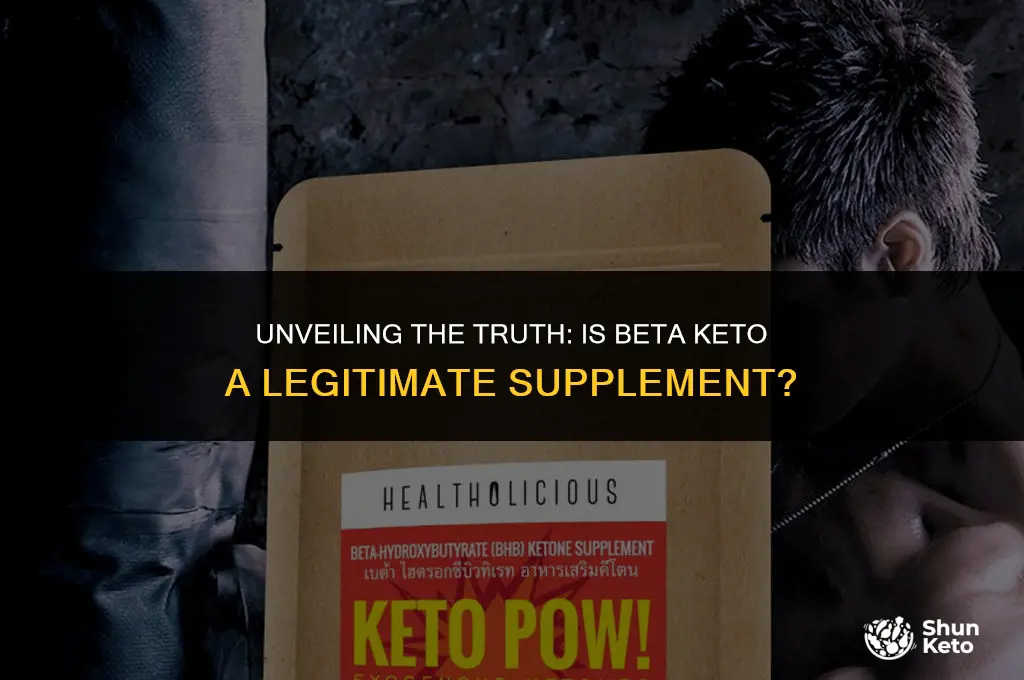 is beta keto real