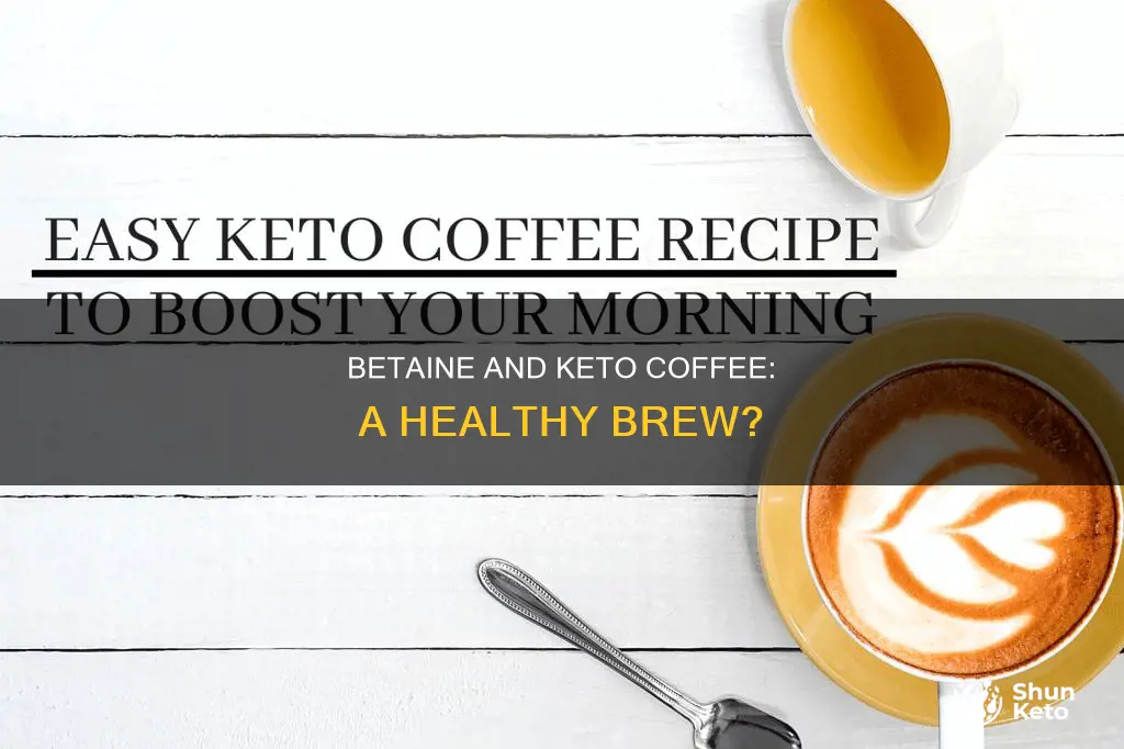 is betaine in keto coffee