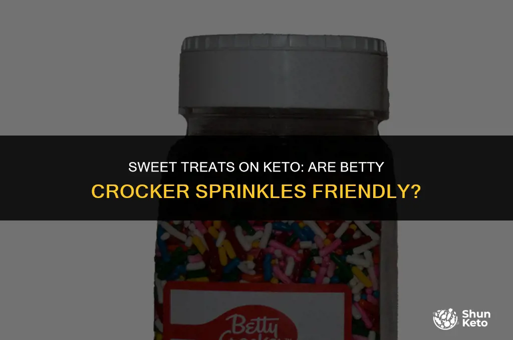 is betty crocker sprinkles keto friendly
