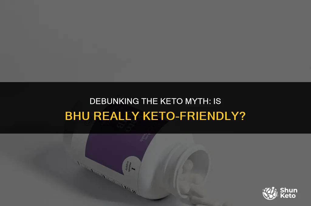 is bhu really keto
