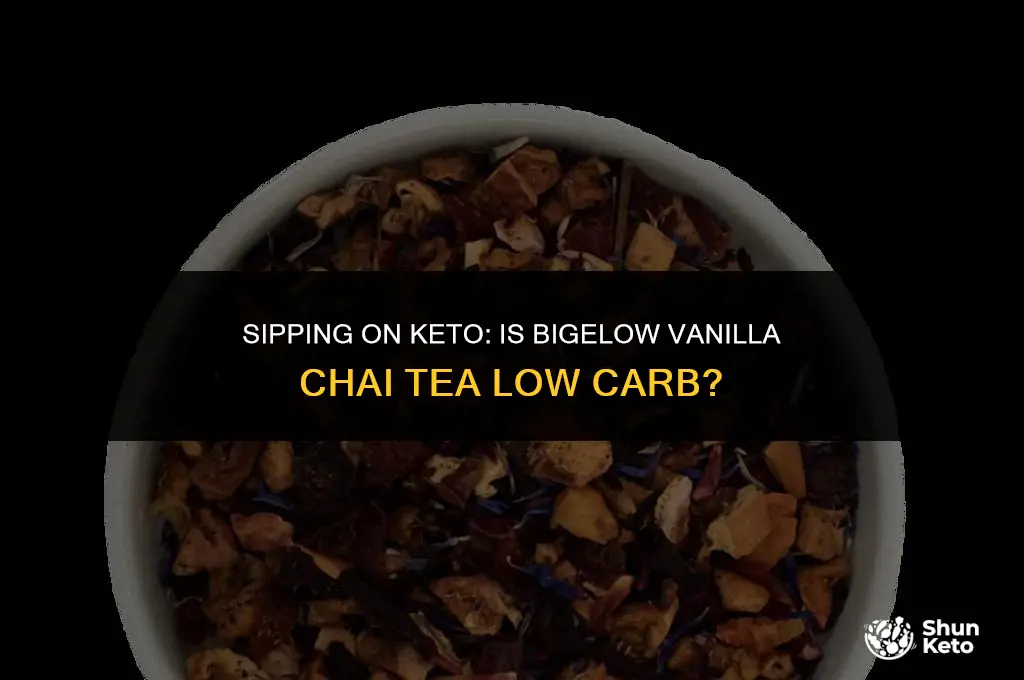 is bigelow vanilla chai tea keto friendly