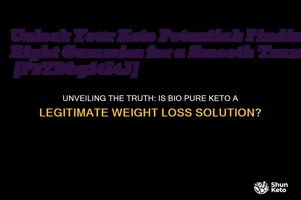 is bio pure keto legit