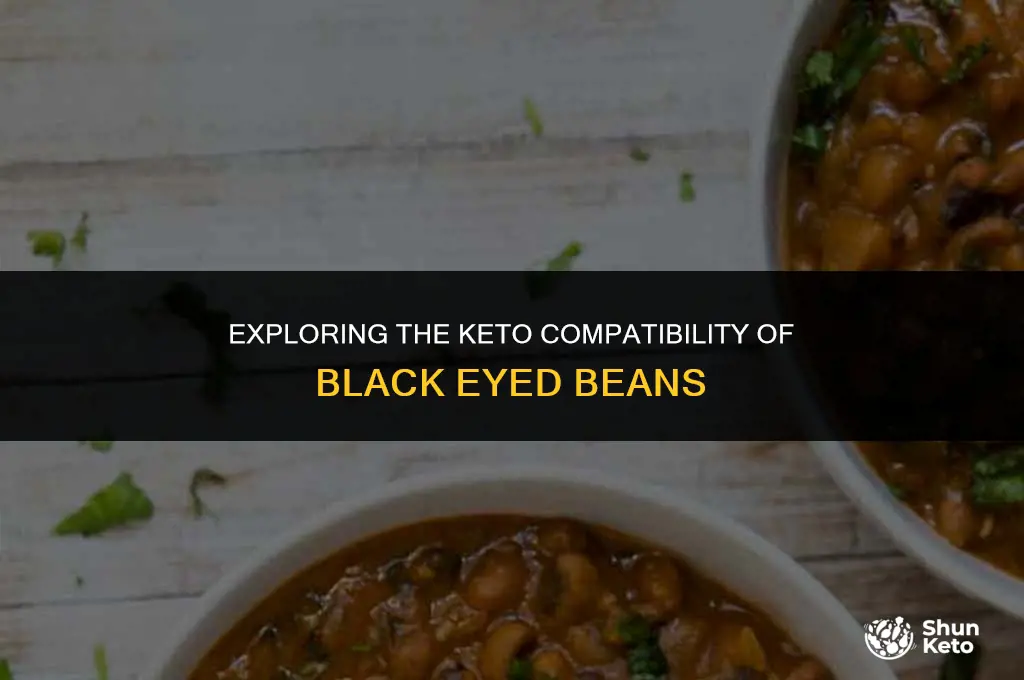 is black eyed beans keto friendly