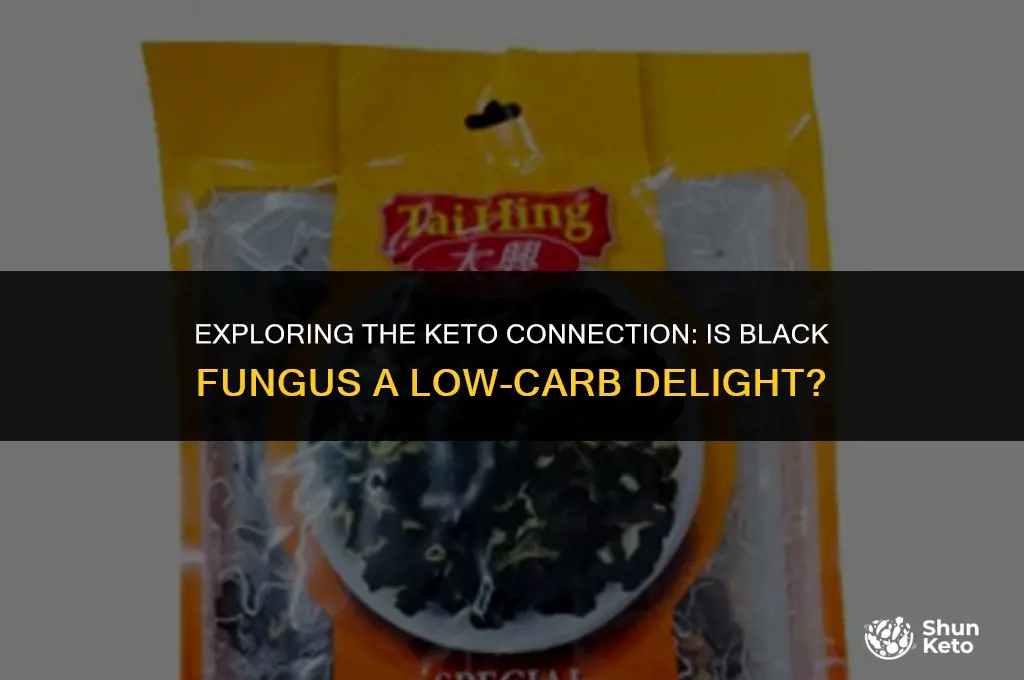 is black fungus keto