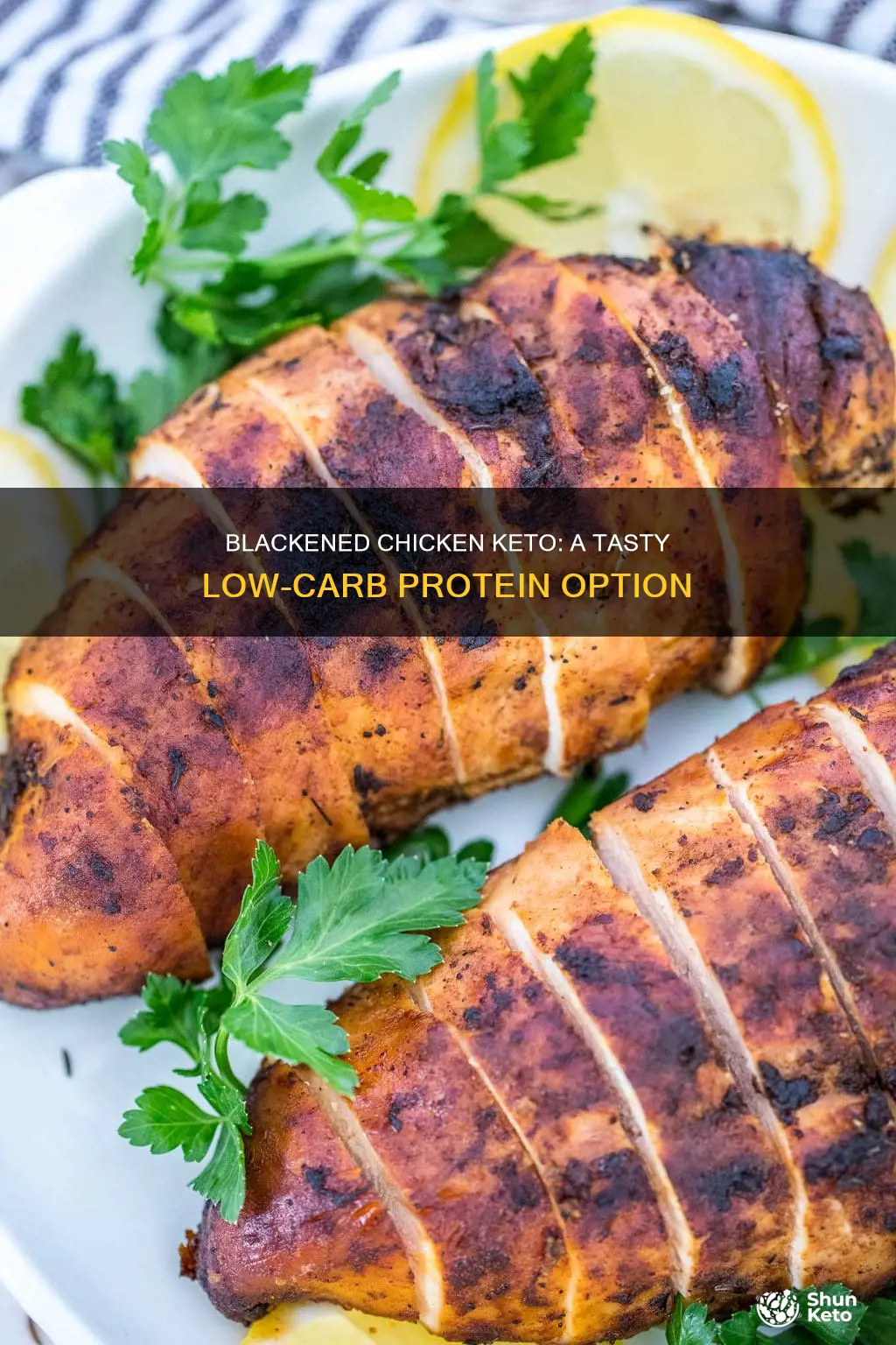 is blackened chicken keto