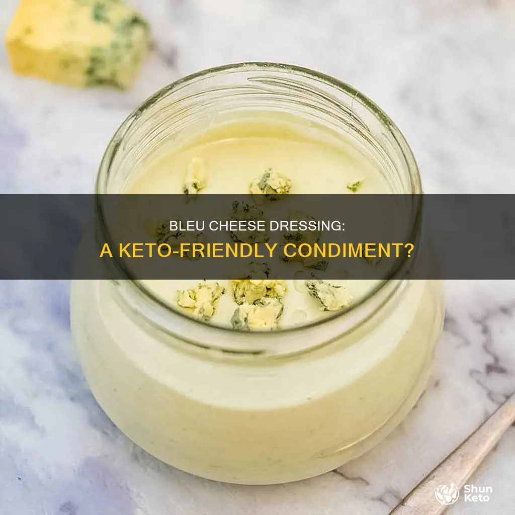 is bleu cheese dressing keto approved