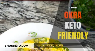 Exploring the Keto Compatibility of Boiled Okra: A Nutritional Breakdown