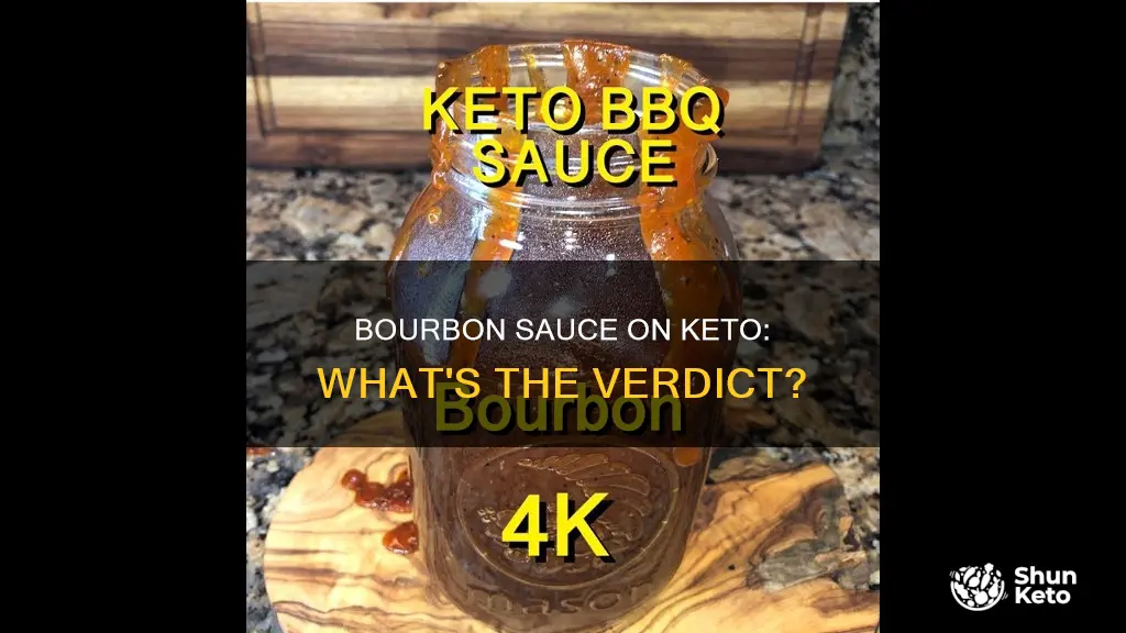 is bourbon sauce keto