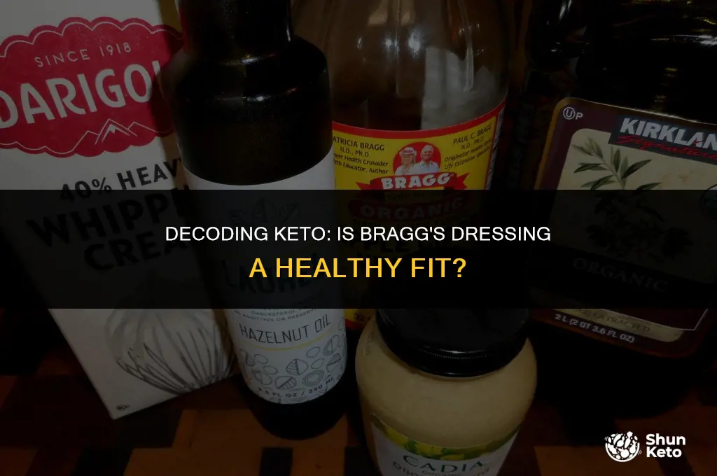 is braggs dressing keto friendly