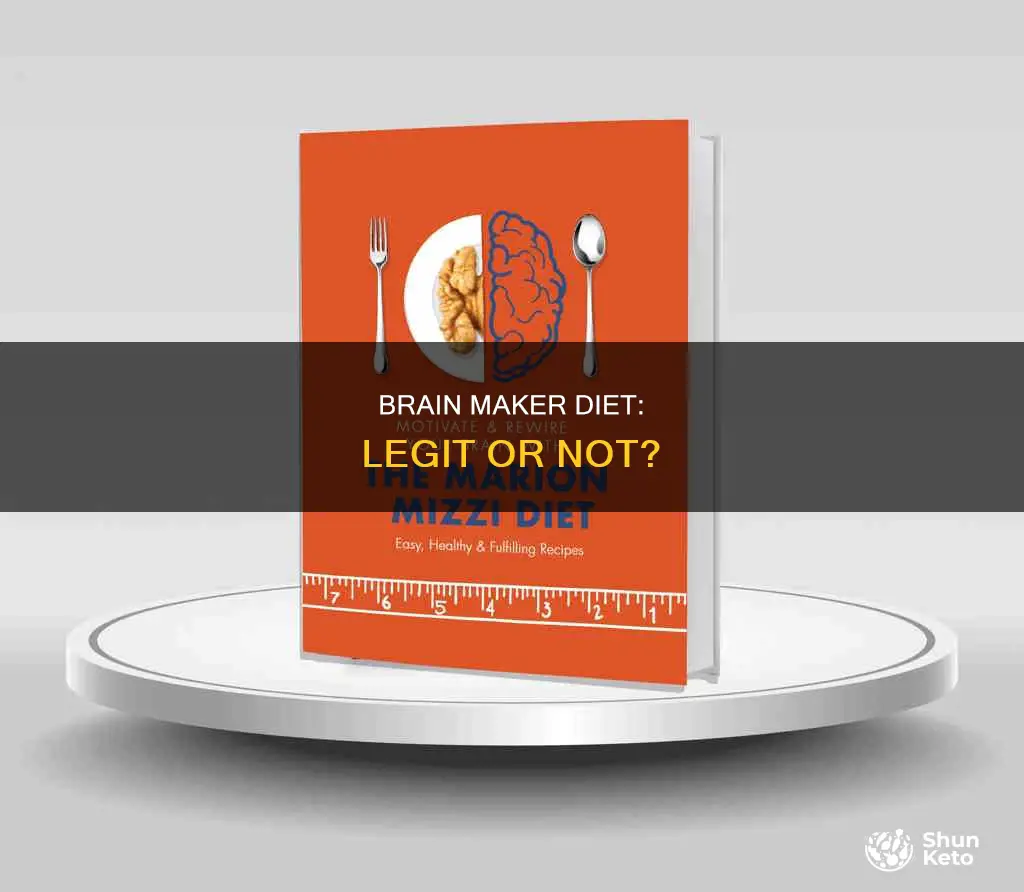 is brain maker diet legit
