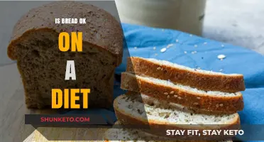 Bread on a Diet: Friend or Foe?