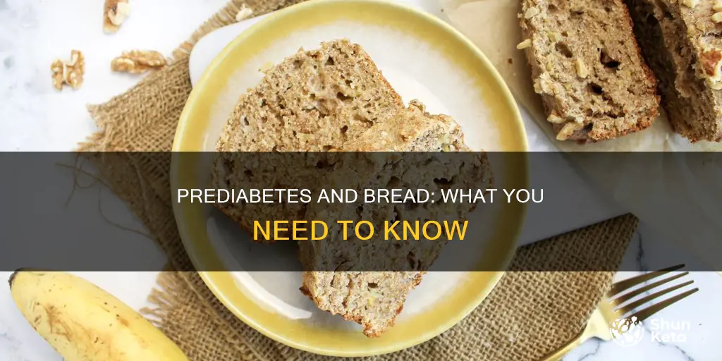 is bread ok on a prediabetic diet
