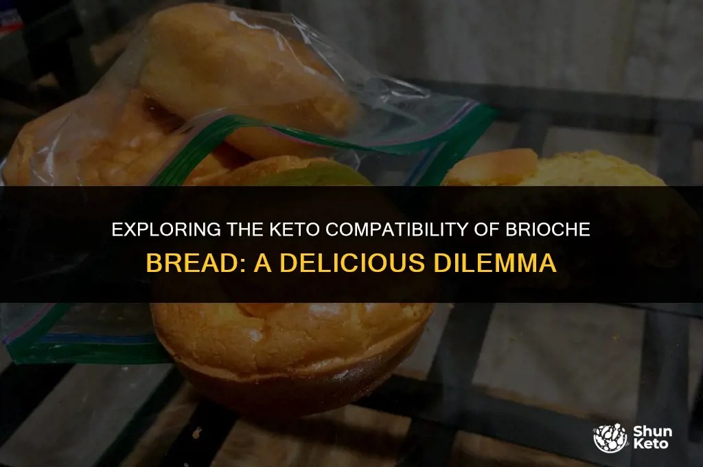 is brioche bread keto friendly