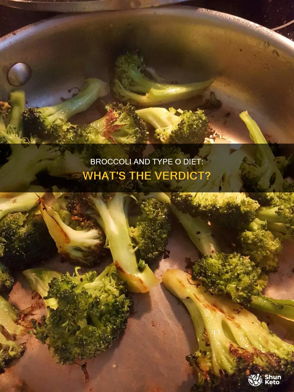 is broccoli allowed for type o diet