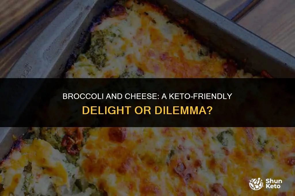 is broccoli and cheese keto friendly