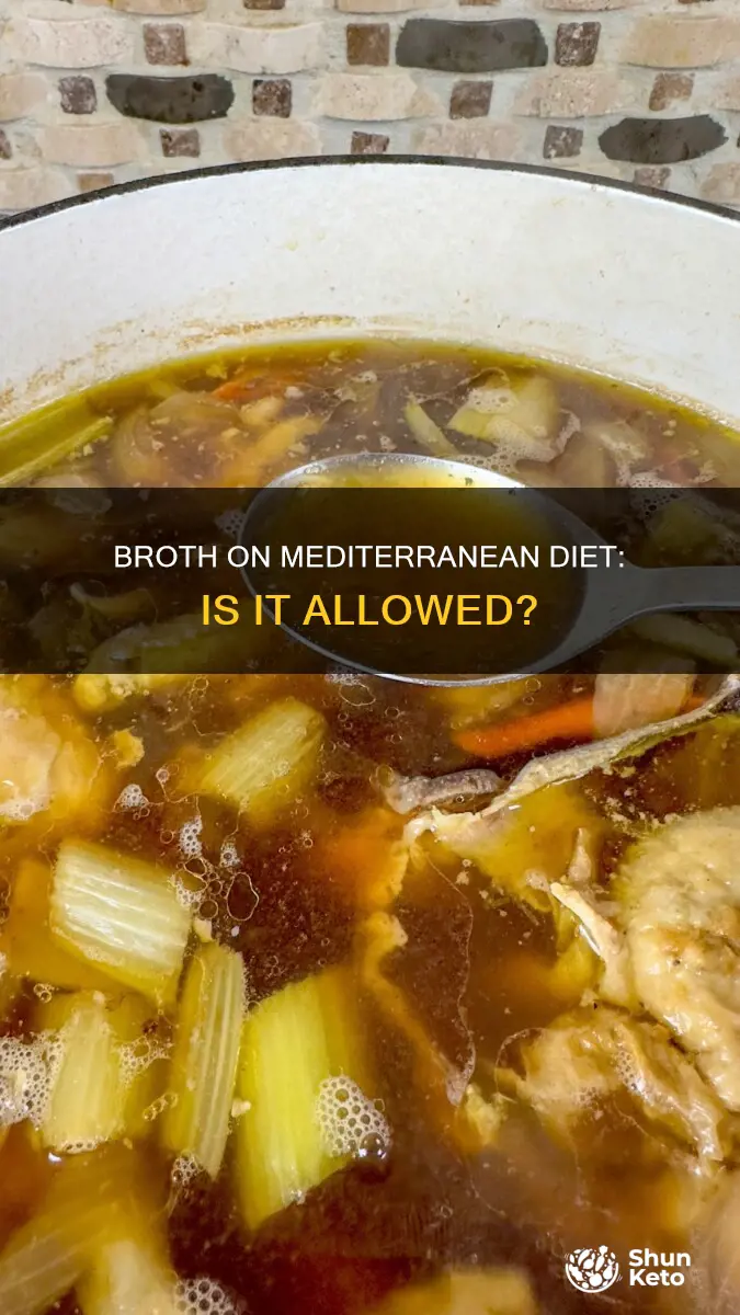 is broth allowed on meditteranean diet