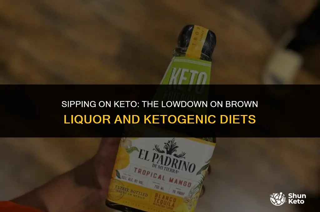 is brown liquor keto friendly