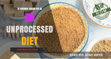 Brown Sugar: Friend or Foe in an Unprocessed Diet?