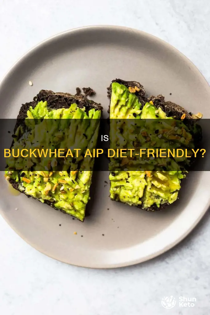 is buckwheat allowed on aip diet