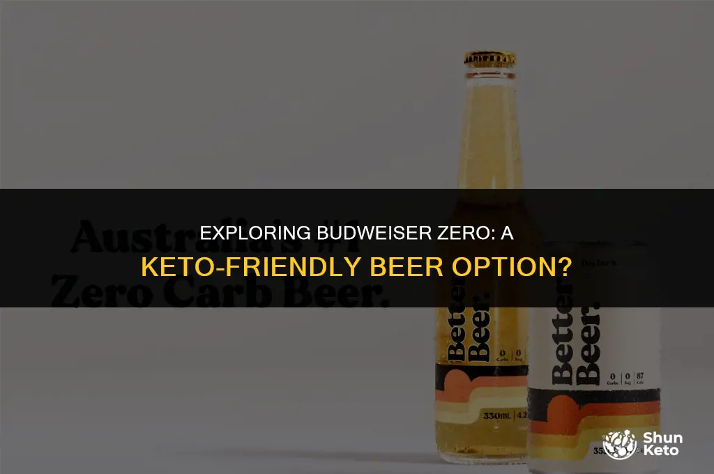 is budweiser zero keto friendly