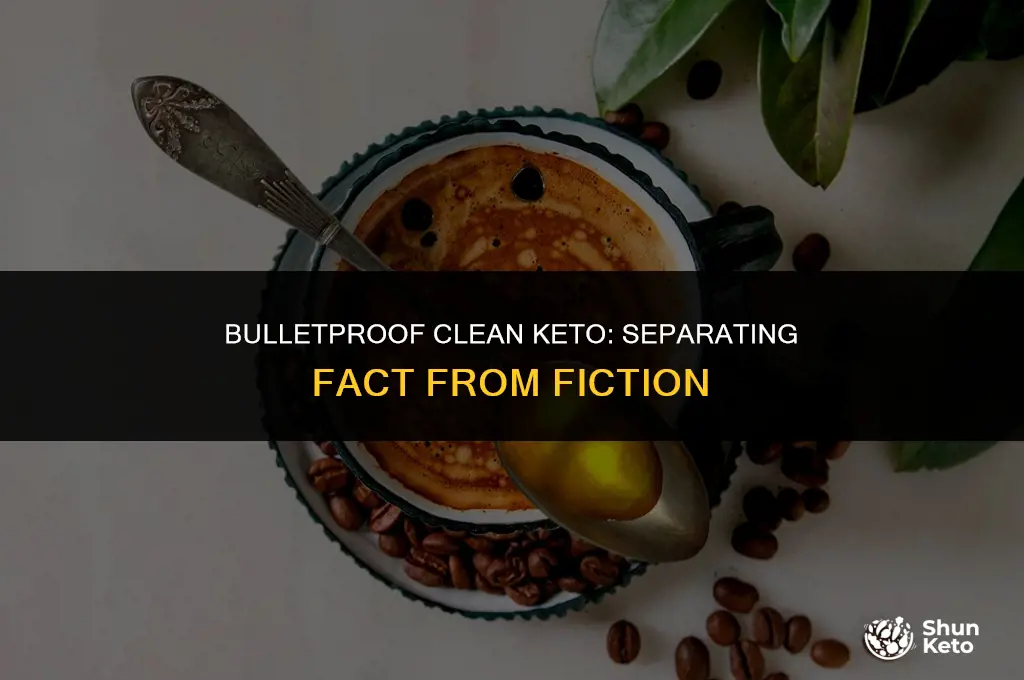 is bullet proof clean keto