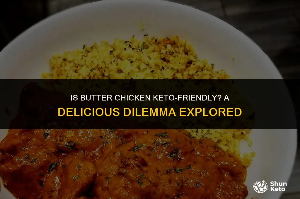 is butter chicken keto friendly