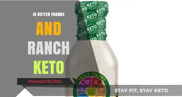 Butter, Franks, and Ranch: Are They Keto-Friendly?