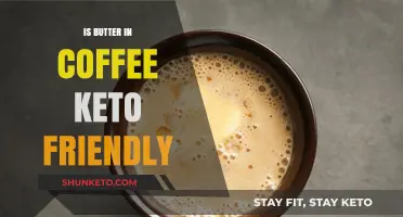 Is Butter in Coffee Keto Friendly: A Comprehensive Guide